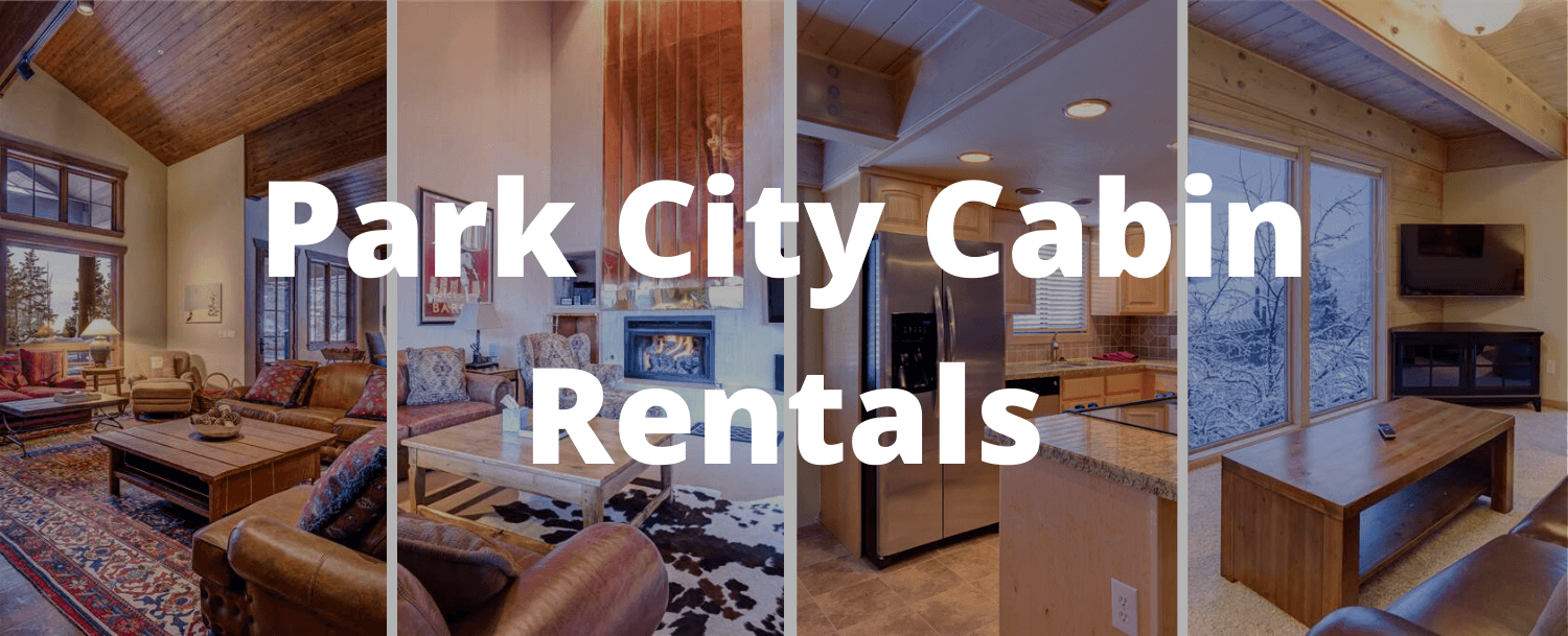 Park City Cabin Rentals